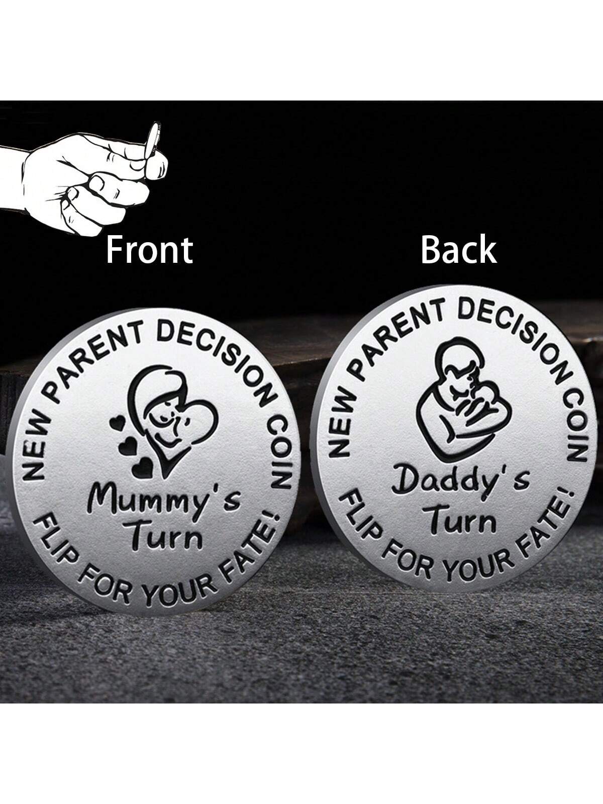 1pc Random Pattern Baby Shower Gift For Parents, Mommy & Daddy Decision Maker Coin, Stainless Steel Double-Sided Coin With 'dad's Turn' And 'mom's Turn' For Pregnant Mothers And First-Time Parents As