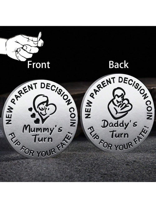 1pc Random Pattern Baby Shower Gift For Parents, Mommy & Daddy Decision Maker Coin, Stainless Steel Double-Sided Coin With 'dad's Turn' And 'mom's Turn' For Pregnant Mothers And First-Time Parents As