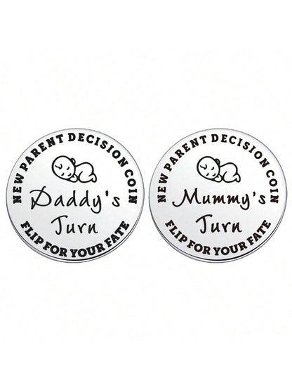 1pc Random Pattern Baby Shower Gift For Parents, Mommy & Daddy Decision Maker Coin, Stainless Steel Double-Sided Coin With 'dad's Turn' And 'mom's Turn' For Pregnant Mothers And First-Time Parents As