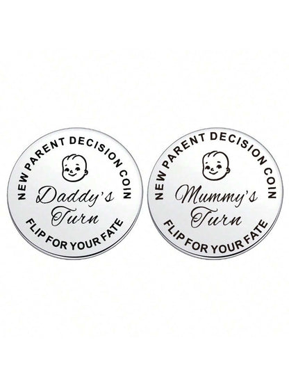 1pc Random Pattern Baby Shower Gift For Parents, Mommy & Daddy Decision Maker Coin, Stainless Steel Double-Sided Coin With 'dad's Turn' And 'mom's Turn' For Pregnant Mothers And First-Time Parents As