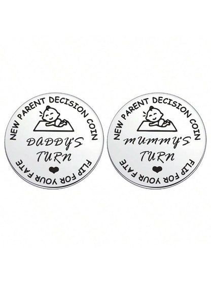 1pc Random Pattern Baby Shower Gift For Parents, Mommy & Daddy Decision Maker Coin, Stainless Steel Double-Sided Coin With 'dad's Turn' And 'mom's Turn' For Pregnant Mothers And First-Time Parents As