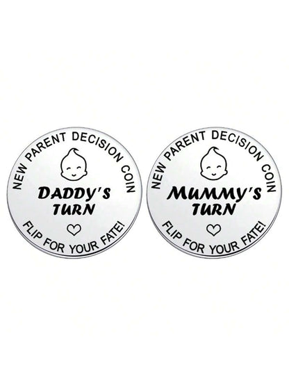 1pc Random Pattern Baby Shower Gift For Parents, Mommy & Daddy Decision Maker Coin, Stainless Steel Double-Sided Coin With 'dad's Turn' And 'mom's Turn' For Pregnant Mothers And First-Time Parents As