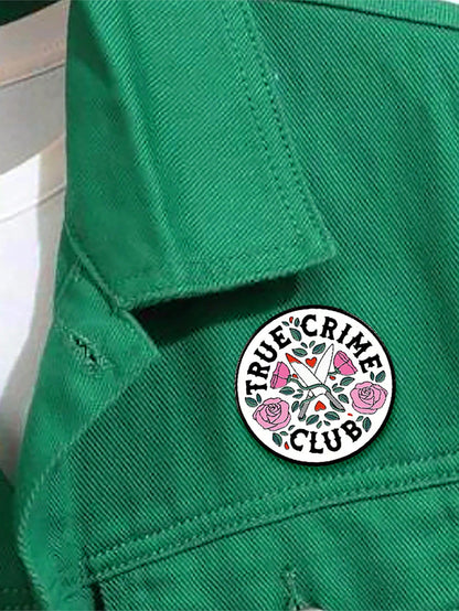 1pc True Crime Club Design Printed Pin Custom New Fashion Brooch Accessory For Women Halloween Gifts Valentine's Day Dress Accessories Pin For Clothes Bag Charm Backpack For School Office Accessories