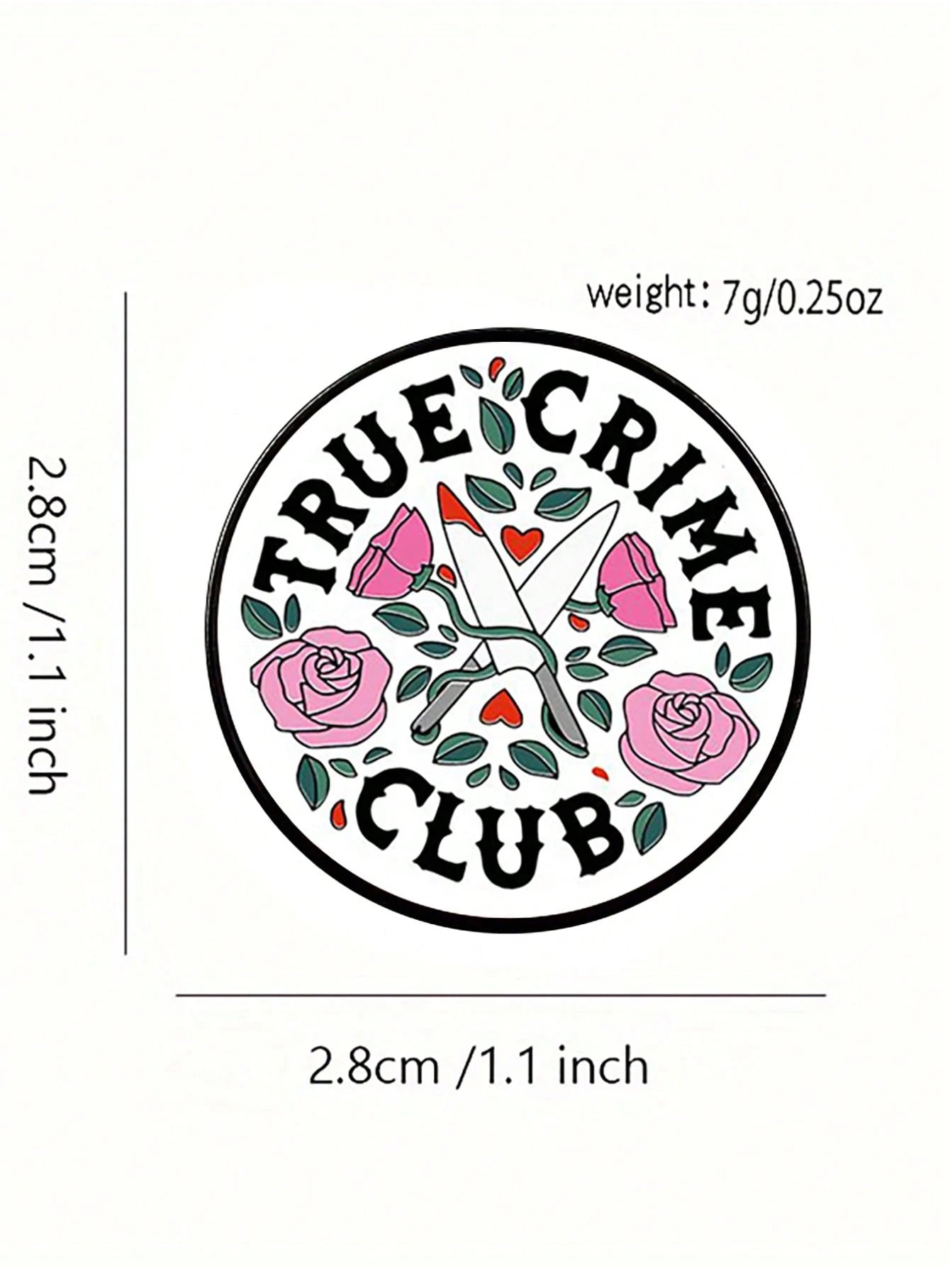 1pc True Crime Club Design Printed Pin Custom New Fashion Brooch Accessory For Women Halloween Gifts Valentine's Day Dress Accessories Pin For Clothes Bag Charm Backpack For School Office Accessories