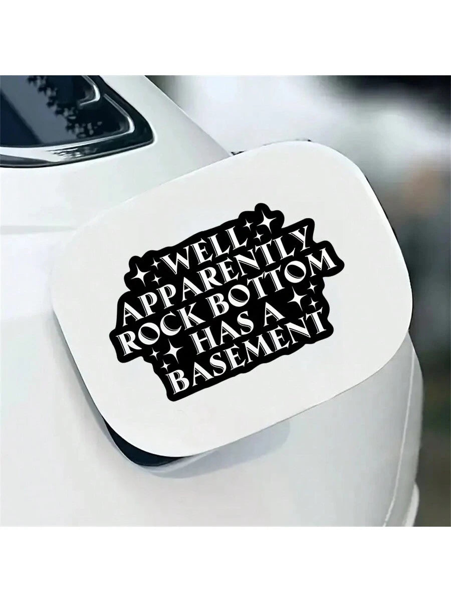 1pc, Inspirational Funny 3-Inch Removable Outdoor Waterproof Vinyl Creative Gift Sticker. "Looks Like There's A Basement Below The Bottom" "Bottom Sticker" "Funny Quote Sticker" "Humorous Sticker" "Me