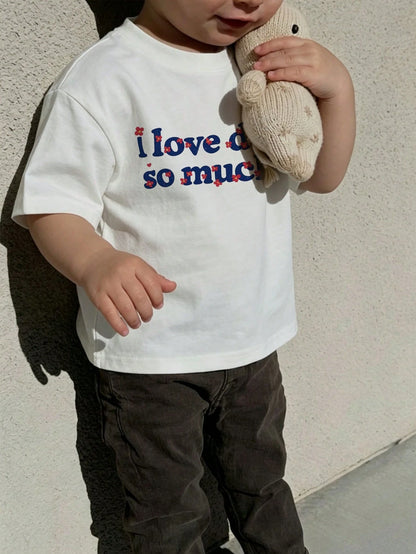 Baby Girl "I Love Dad So Much!" Slogan Print Short Sleeve T-Shirt, Casual Crew Neck Top Suitable For Toddlers