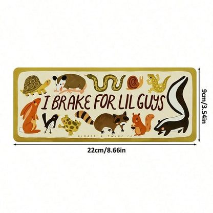 Car Sticker "I Brake For Little Ones"| Bumper Sticker Suitable For Friends