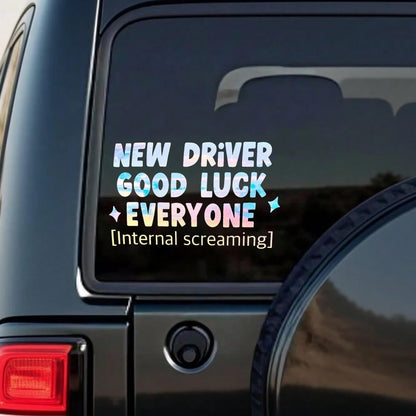 Car Stickers And Decals, Automotive Decals, Suitable For Rear Windshield, Fuel Tank Cap, And Car Doors, New Driver Good Luck Everyone Internal Screaming, Car Accessories Window Decals Vinyl