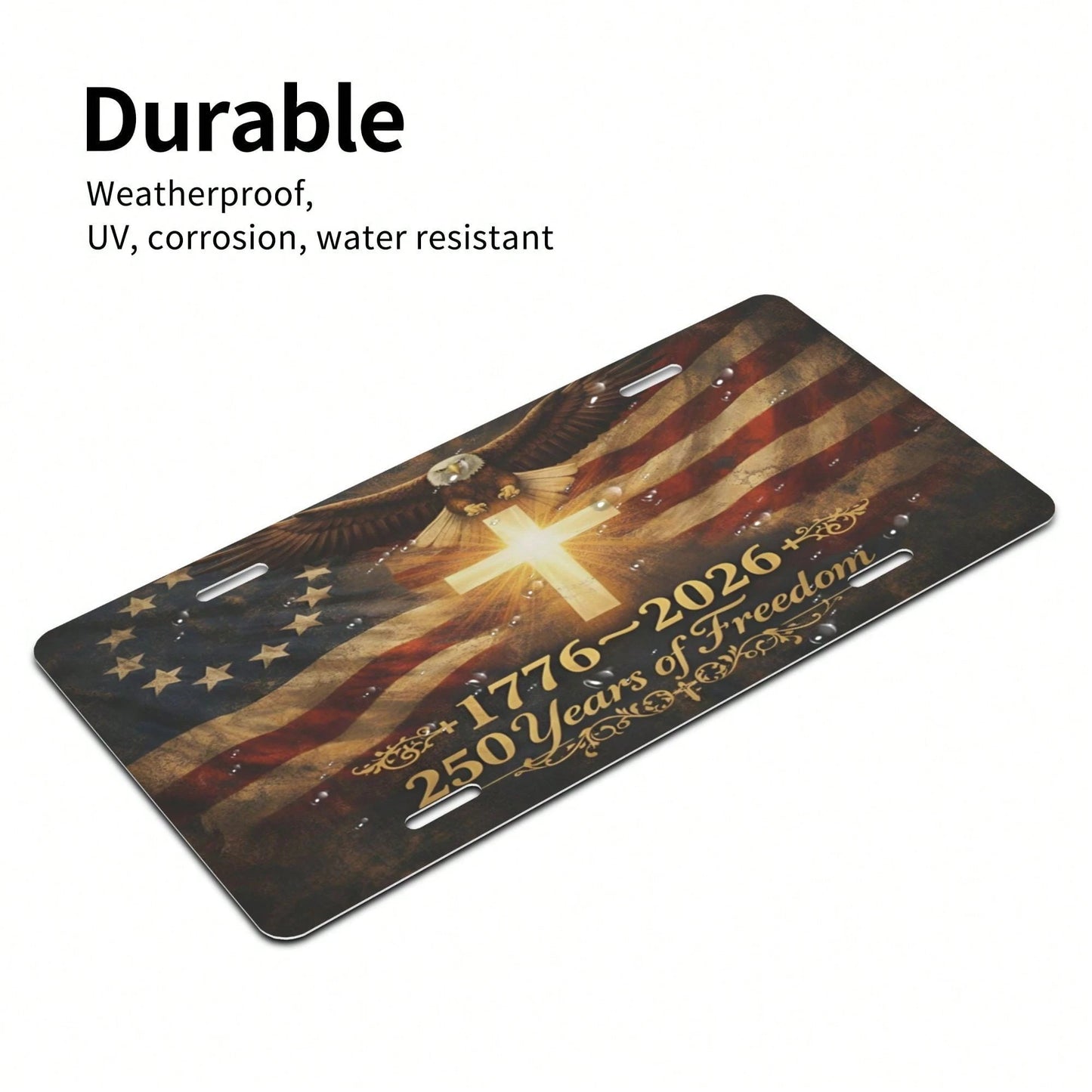 Front License Plate Cover, 250th Anniversary Of America's 250 Years Of Freedom Commemoration, Aluminum Decorative License Plate, Fun Metal Car License Plate 6X12, Aluminum Front License Plate, Suitabl