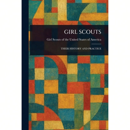 Girl Scouts (Paperback) By Girl Scouts Of The United St America