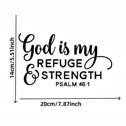 God Is My Refuge & Strength" Psalm 46:1 Vinyl Decal- Waterproof, Easy-To-Apply Sticker For Cars, Laptops, Windows- Durable, Glossy Finish, Religious Theme, Ceramic Adhesive|Glossy Finish Sticker|Wat