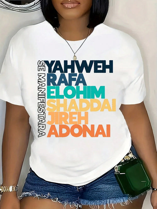 Jehovah Rapha Elohim Shaddai Adonai Faith-Themed Printed Women's T-Shirt, A Spiritual Statement Top, Plus Size Casual Tee, Is An Excellent Gift
