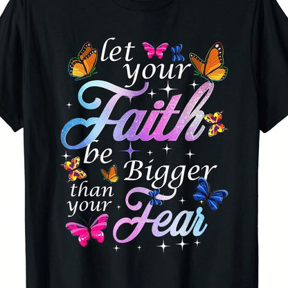 Let Faith Overcome Fear. Butterfly Art Religious T-Shirt,Regular Fit, Suitable As A Christmas Gift Or A Perfect Gift For A Loved One.