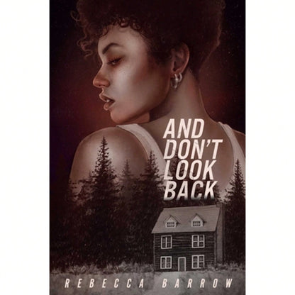 Pre-Owned And Don't Look Back (Paperback) By Rebecca Barrow