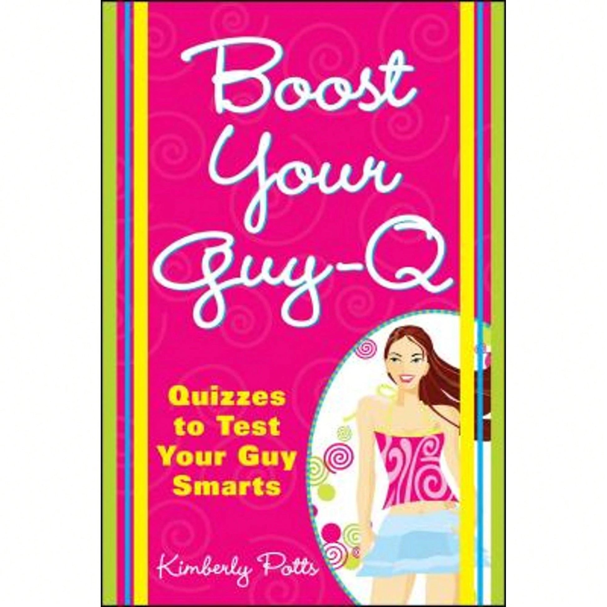 Pre-Owned Boost Your Guy-Q (Paperback) By Kimberly Potts