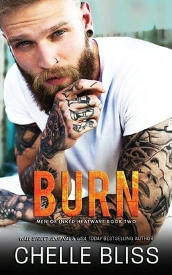 Pre-Owned Burn (Paperback) By Chelle Bliss