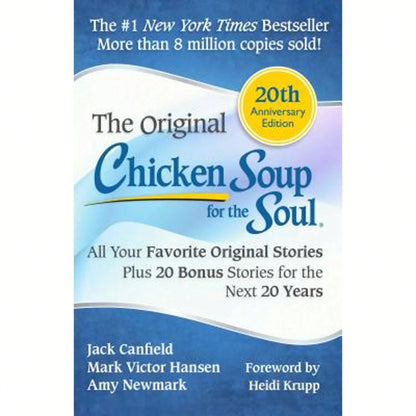 Pre-Owned Chicken Soup For The Soul: All Your Favorite Original Stories Plus 20 Bonus Stories For (Paperback) By Jack Canfield, Mark Victor Hansen, Amy Newmark