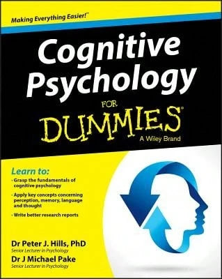 Pre-Owned Cognitive Psychology For Dummies (Paperback) By Peter J. Hills, Michael Pake
