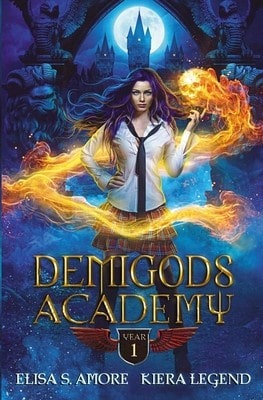Pre-Owned Demigods Academy- Year One (Paperback) By Elisa S Amore, Kiera Legend