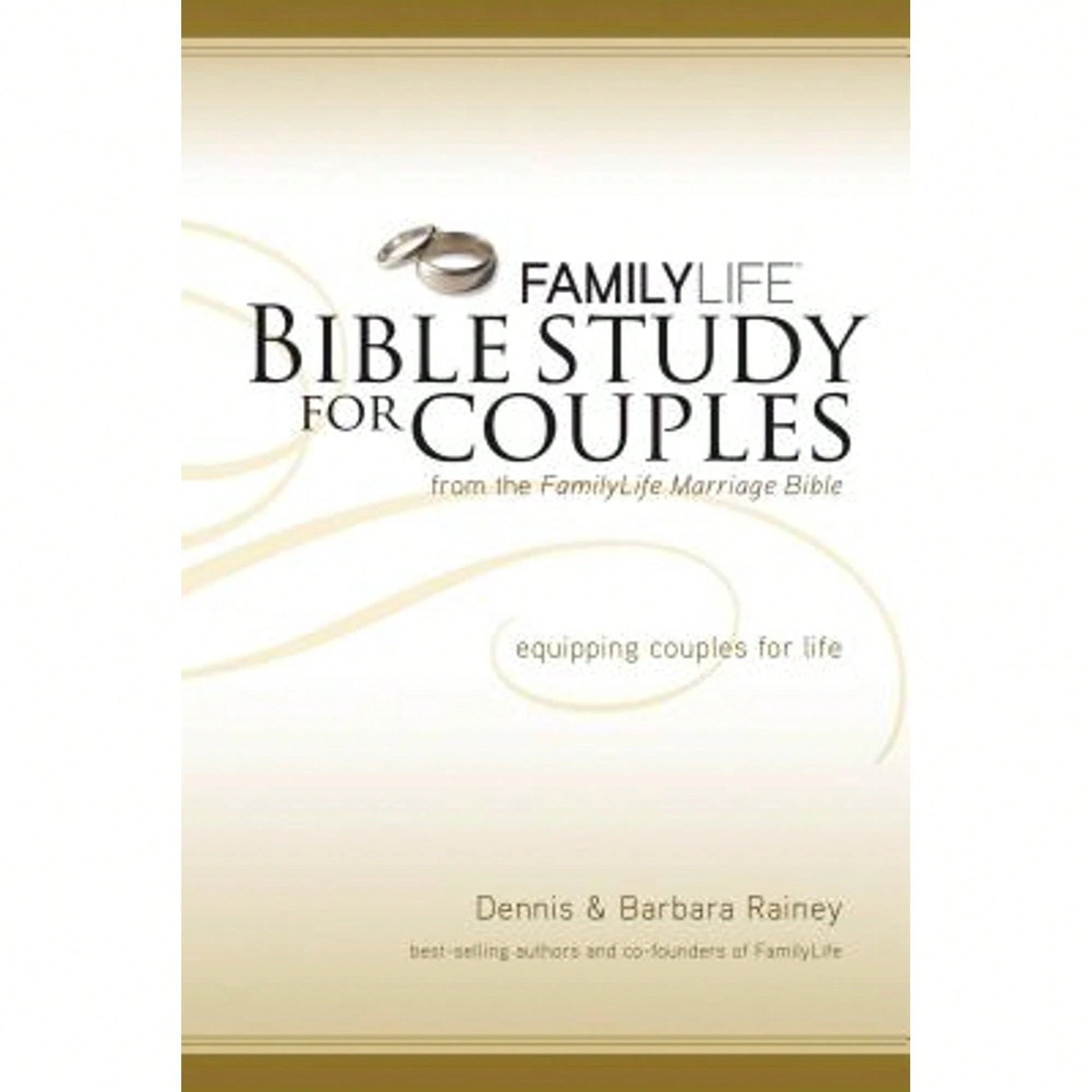 Pre-Owned Family Life Bible Study For Couples (Paperback) By Dennis Rainey, Barbara Rainey