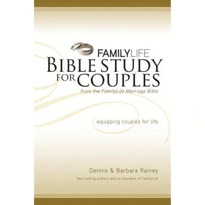 Pre-Owned Family Life Bible Study For Couples (Paperback) By Dennis Rainey, Barbara Rainey