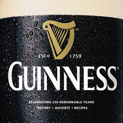 Pre-Owned Guinness: An Official Celebration Of 250 Remarkable Years: History, Ads, Recipes (Hardcover) By Paul Hartley
