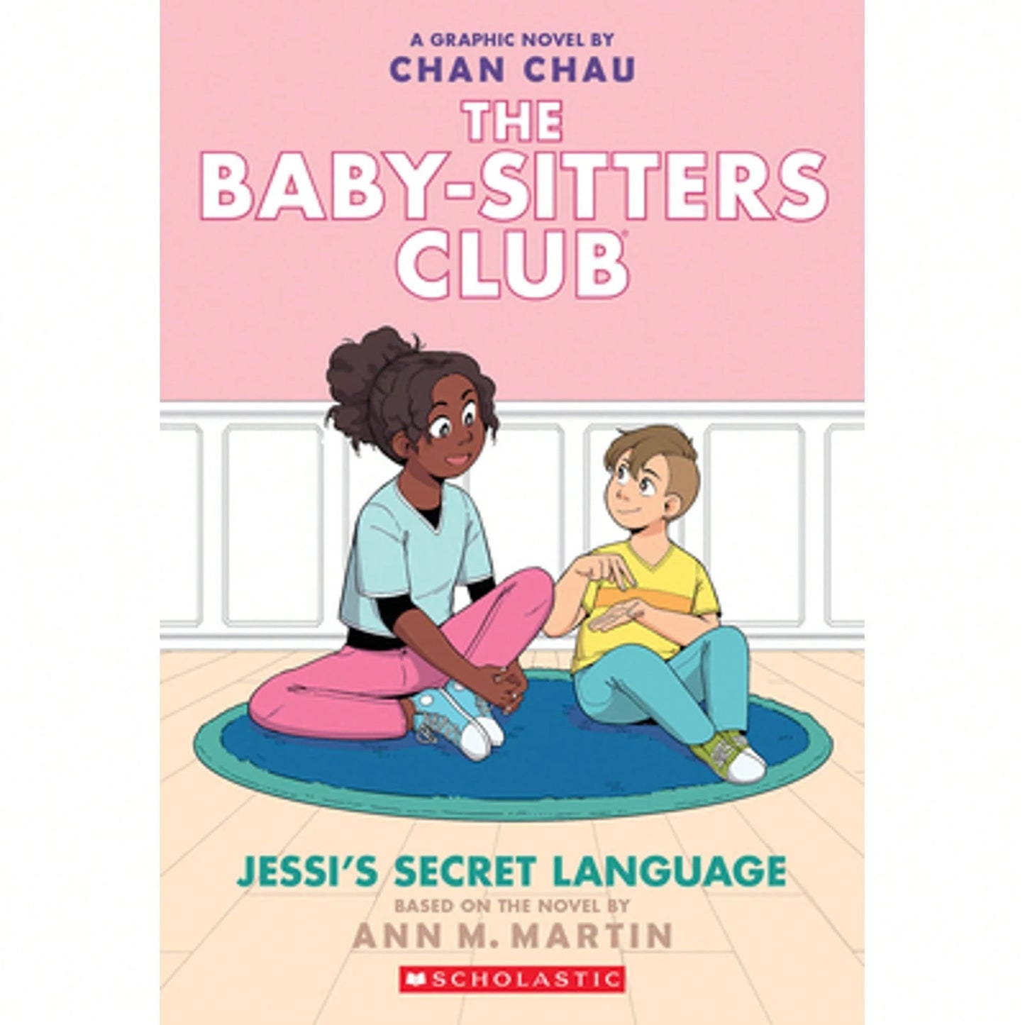 Pre-Owned Jessi's Secret Language: A Graphic Novel (The Baby-Sitters Club #12) (Paperback) By Ann M Martin