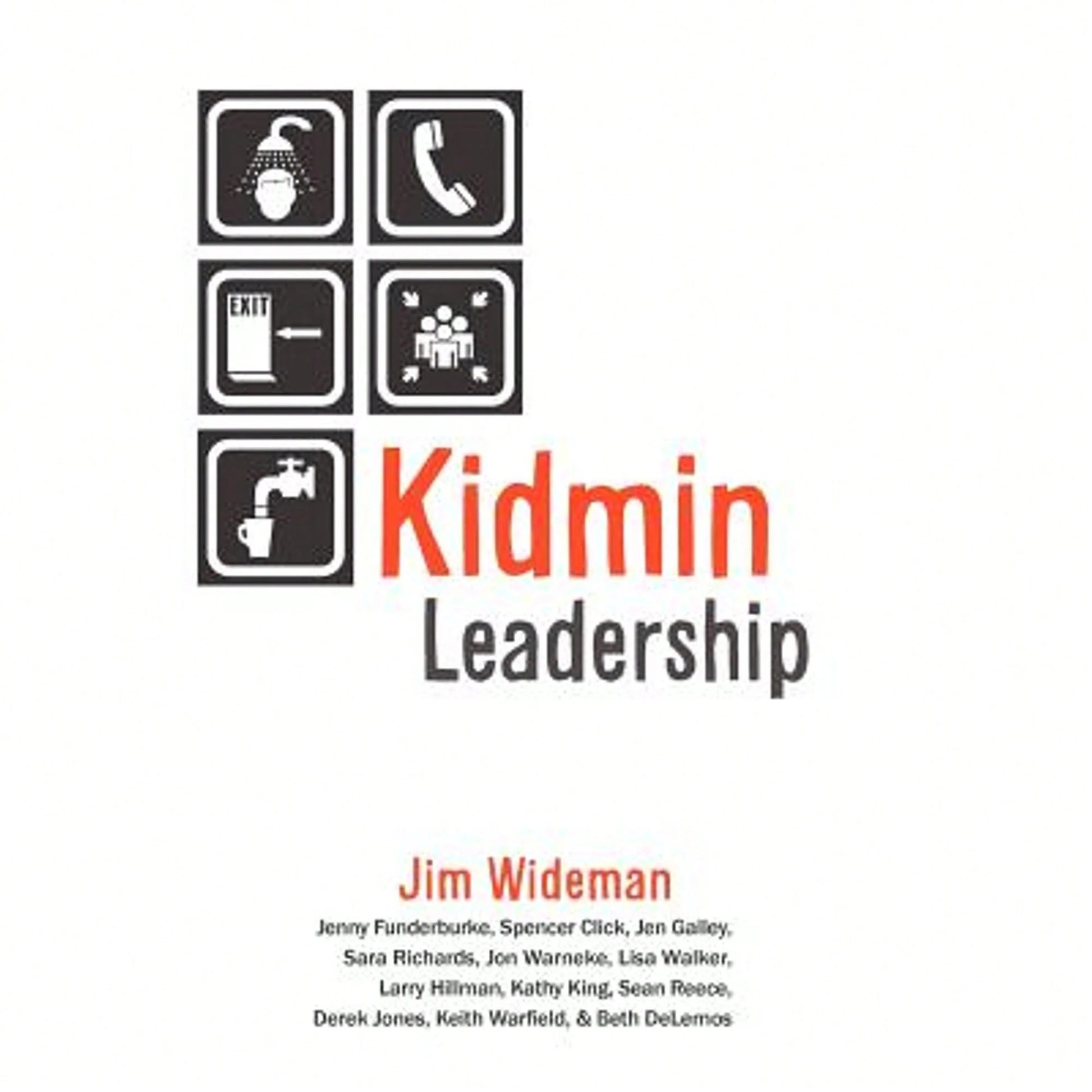 Pre-Owned Kidmin Leadership (Paperback) By Jim Wideman