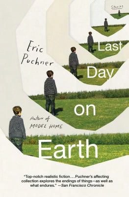 Pre-Owned Last Day On Earth (Paperback) By Eric Puchner