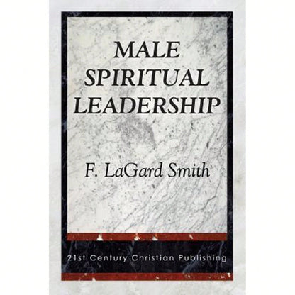 Pre-Owned Male Spiritual Leadership (Paperback) By F Lagard Smith
