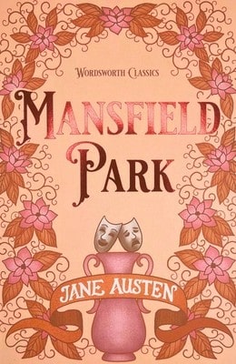 Pre-Owned Mansfield Park (Paperback) By Jane Austen, Dr. Ian Littlewood, Dr. Keith Carabine