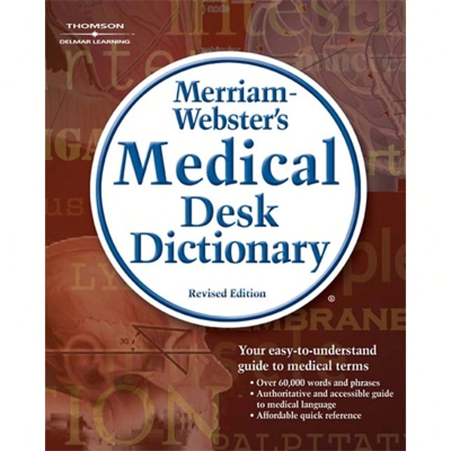 Pre-Owned Merriam-Websters Medical Desk Dictionary (Paperback) By Merriam-Webster