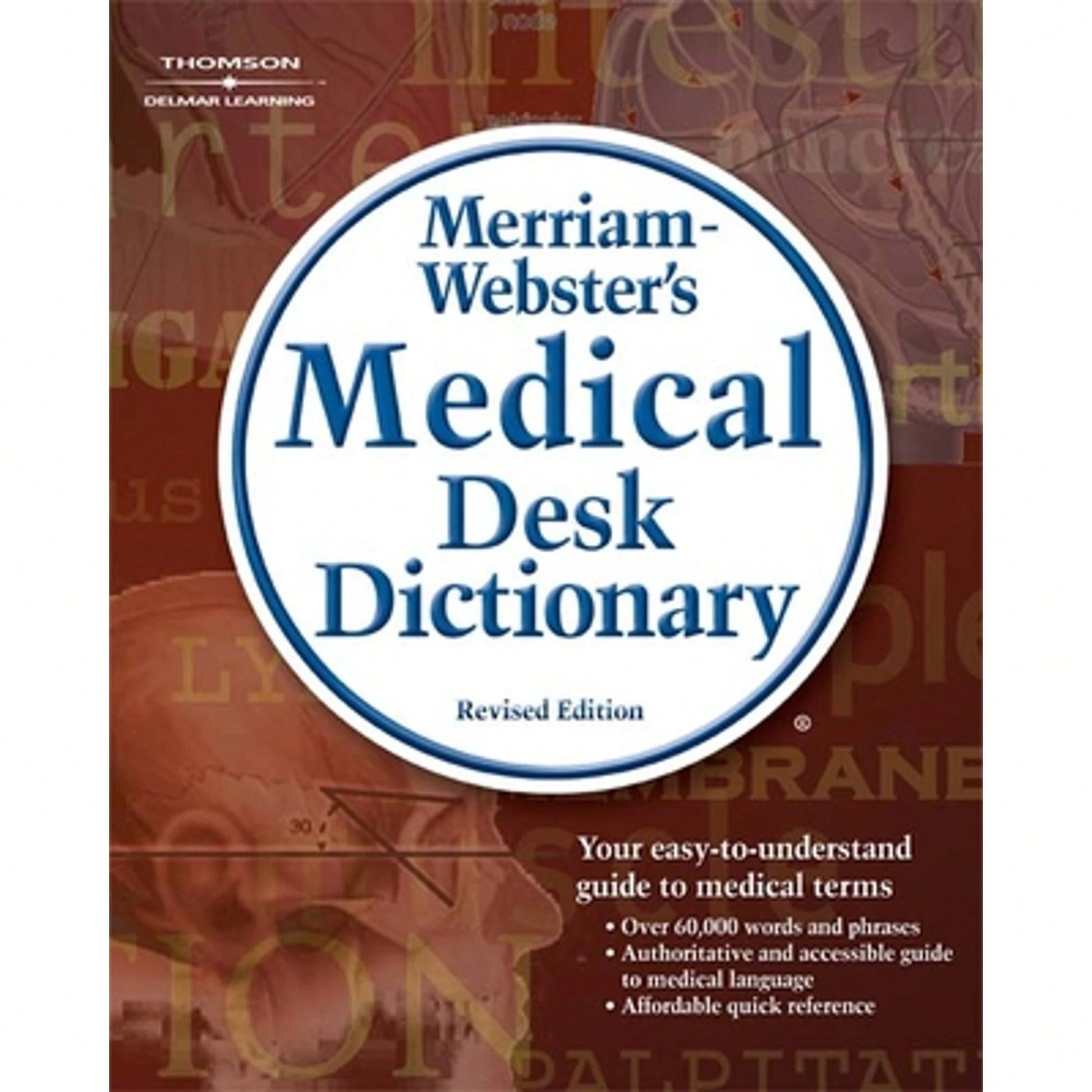 Pre-Owned Merriam-Websters Medical Desk Dictionary (Paperback) By Merriam-Webster