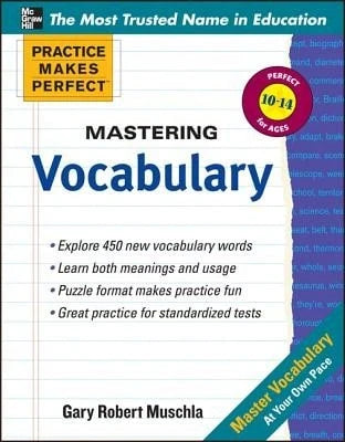 Pre-Owned Practice Makes Perfect Mastering Vocabulary (Paperback) By Gary Robert Muschla