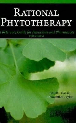 Pre-Owned Rational Phytotherapy: A Reference Guide For Physicians And Pharmacists (Hardcover) By Volker Schulz, T C Telger, Rudolf Hänsel