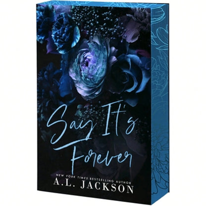 Pre-Owned Say It's Forever (Paperback) By A L Jackson