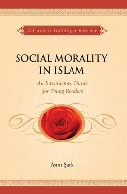 Pre-Owned Social Morality In Islam (Paperback) By Asim Sark