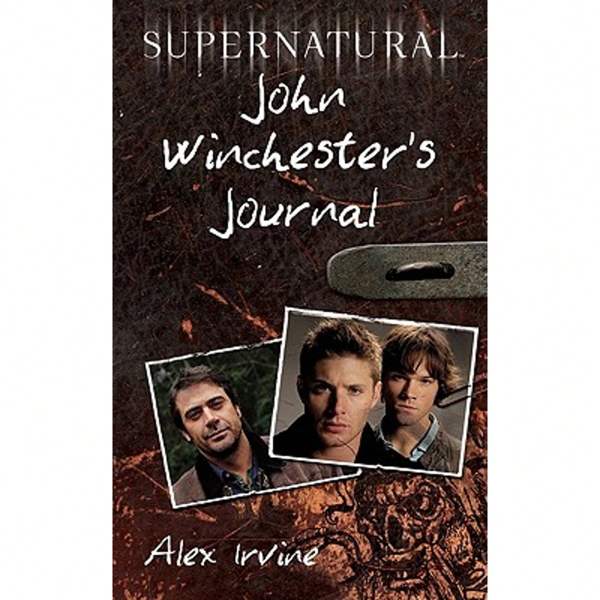 Pre-Owned Supernatural: John Winchester's Journal (Paperback) By Alex Irvine