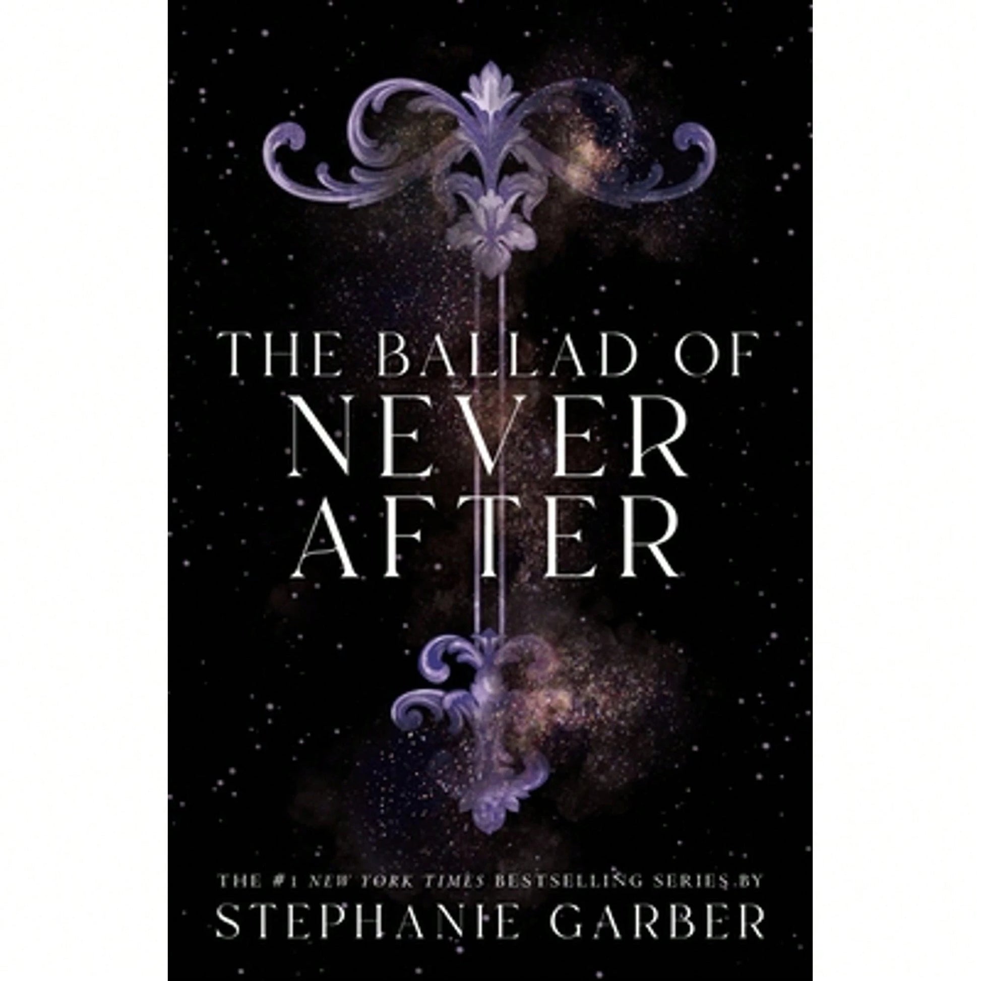Pre-Owned The Ballad Of Never After (Hardcover) By Stephanie Garber