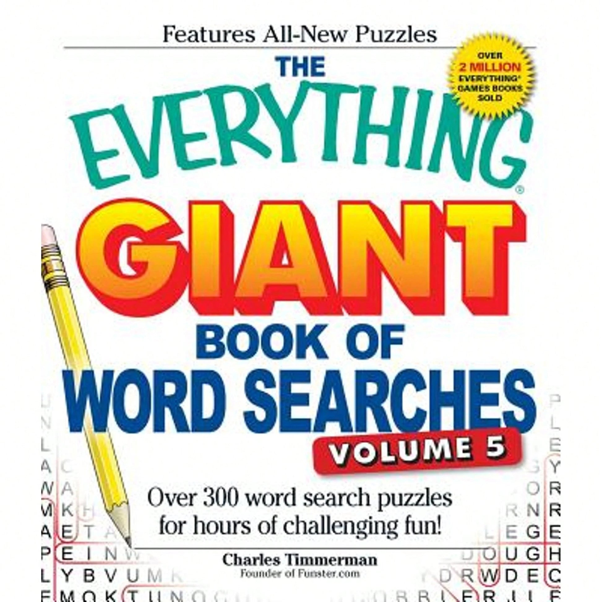 Pre-Owned The Everything Giant Book Of Word Searches, Volume 5: Over 300 Word Search Puzzles For (Paperback) By Charles Timmerman