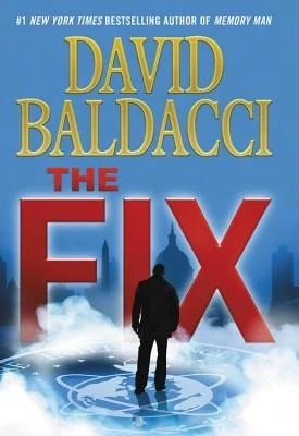 Pre-Owned The Fix (Hardcover) By David Baldacci
