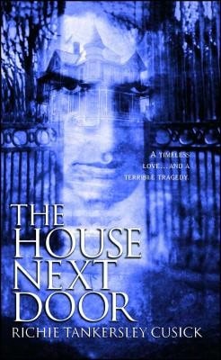 Pre-Owned The House Next Door (Paperback) By Richie Tankersley Cusick
