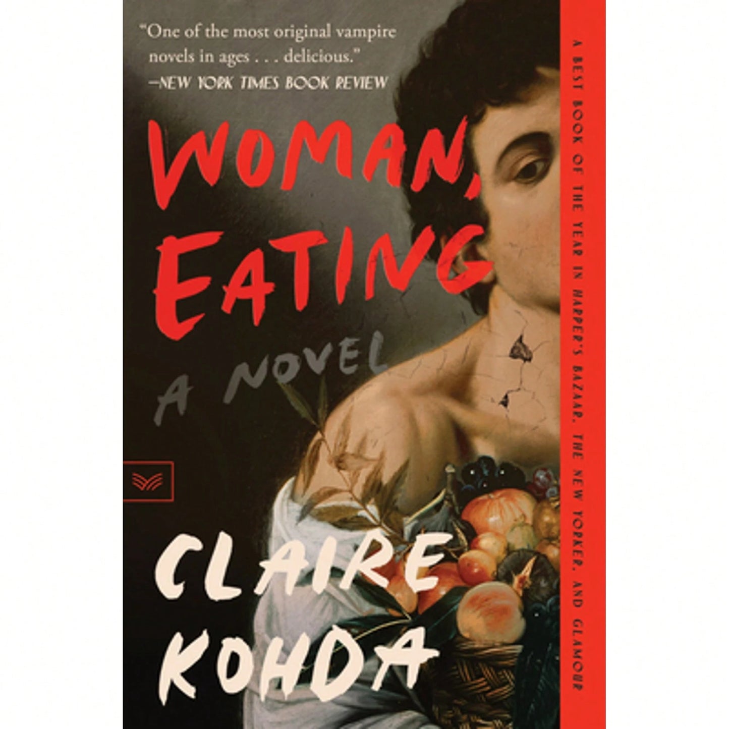 Pre-Owned Woman, Eating: A Literary Vampire Novel (Paperback) By Claire Kohda