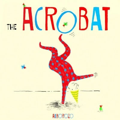 The Acrobat (Paperback) By Alborozo