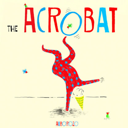 The Acrobat (Paperback) By Alborozo