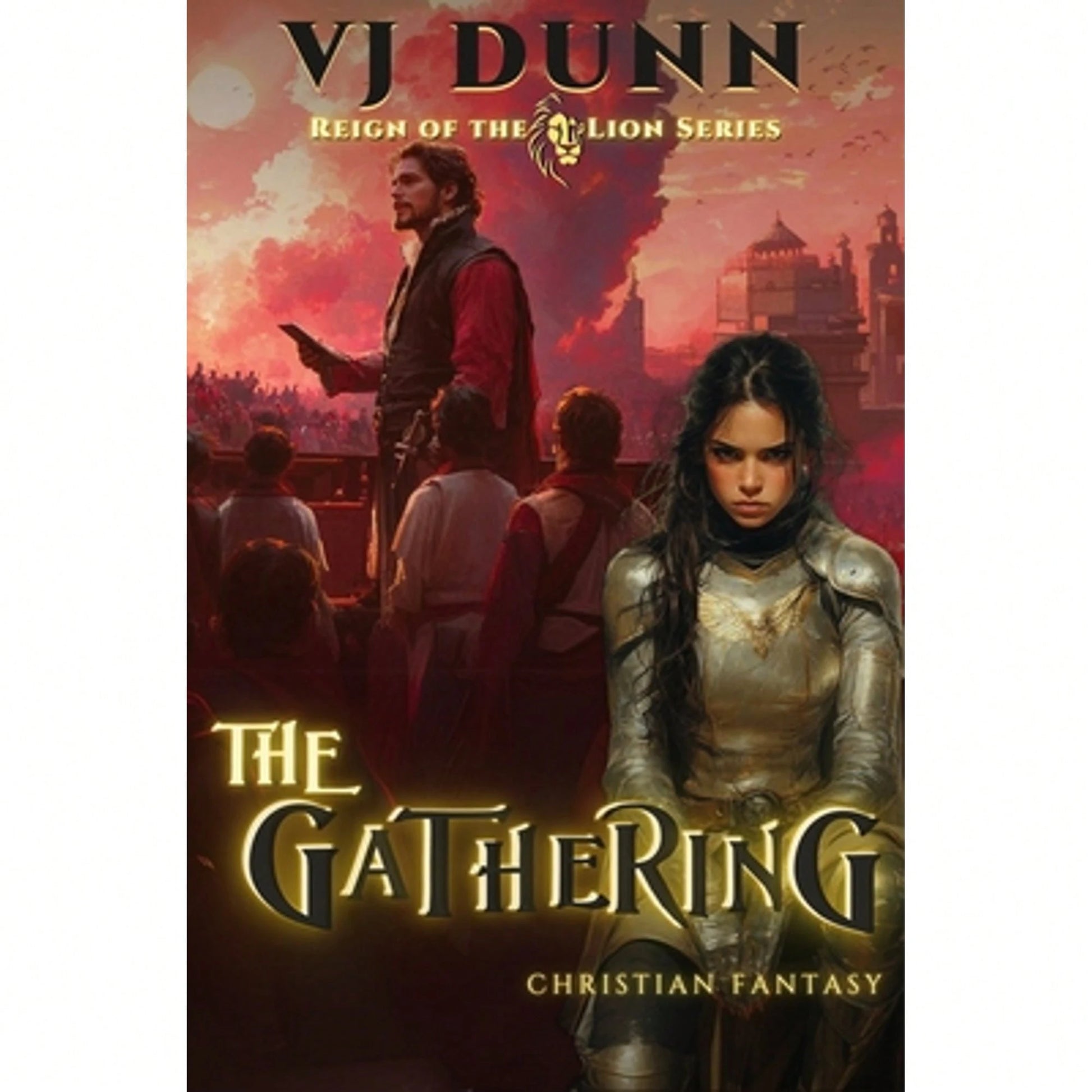 The Gathering: Millennial Period Christian Fantasy (Paperback) By Vjj Dunn
