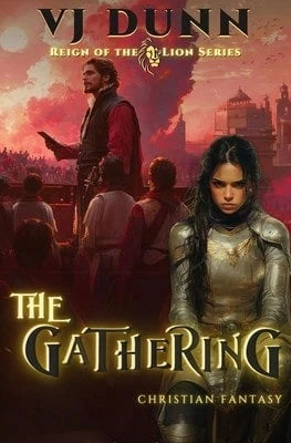 The Gathering: Millennial Period Christian Fantasy (Paperback) By Vjj Dunn